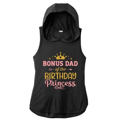 Bonus Dad Of Birthday Princess Girl Matching Family Party Ladies PosiCharge Tri-Blend Wicking Draft Hoodie Tank