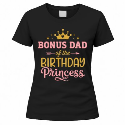 Bonus Dad Of Birthday Princess Girl Matching Family Party Women's T-Shirt