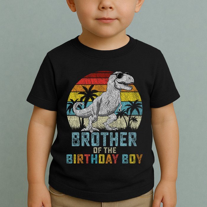 Brother Dinosaur Of The Birthday Matching Family Toddler T-Shirt