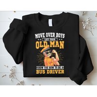 Bus Driver Old Operator Uniform Driving Shuttle Transit Sweatshirt