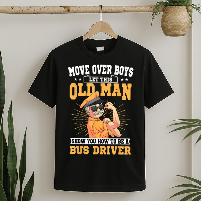 Bus Driver Old Operator Uniform Driving Shuttle Transit T-Shirt