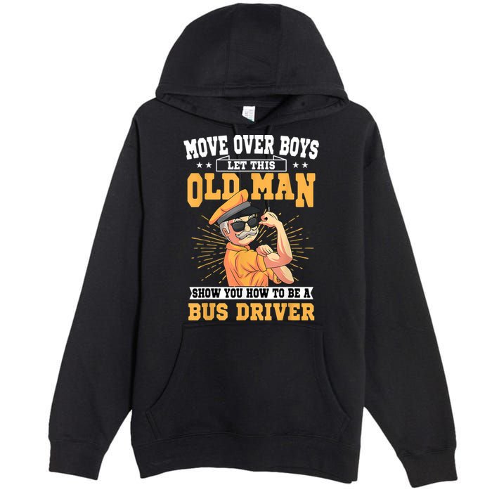 Bus Driver Old Operator Uniform Driving Shuttle Transit Premium Pullover Hoodie