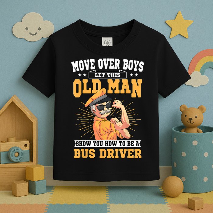 Bus Driver Old Operator Uniform Driving Shuttle Transit Toddler T-Shirt