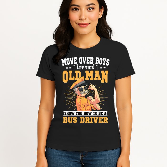 Bus Driver Old Operator Uniform Driving Shuttle Transit Womens T-Shirt