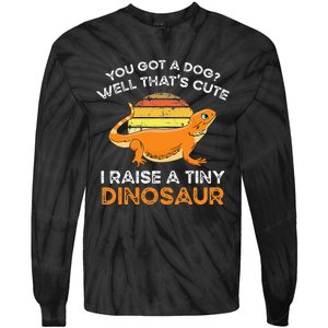 Bearded Dragon Owner I Raise A Tiny Dinosaur Bearded Dragon Tie-Dye Long Sleeve Shirt