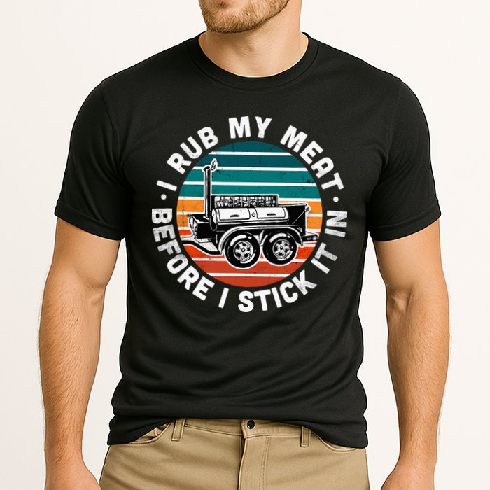BBQ Dad Offset Smoker Pit Accessory I Rub My Meat Funny Text Performance Shirt