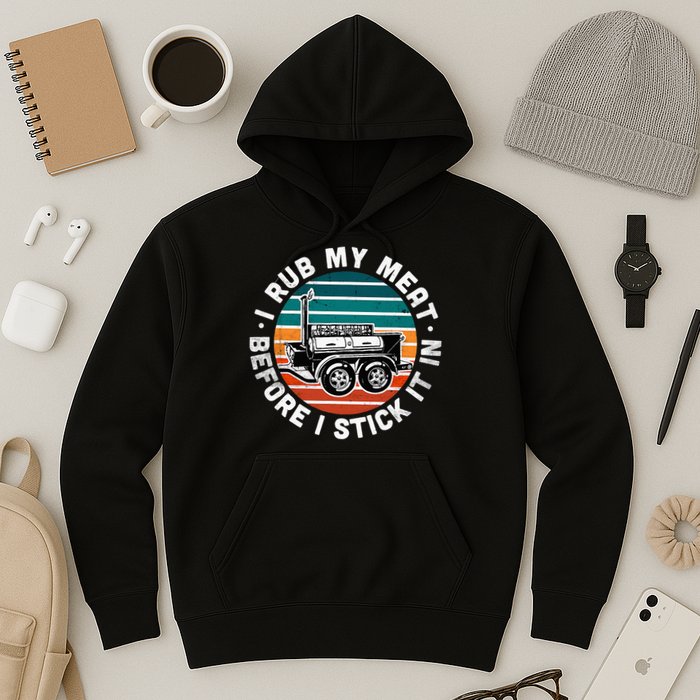 BBQ Dad Offset Smoker Pit Accessory I Rub My Meat Funny Text Hoodie