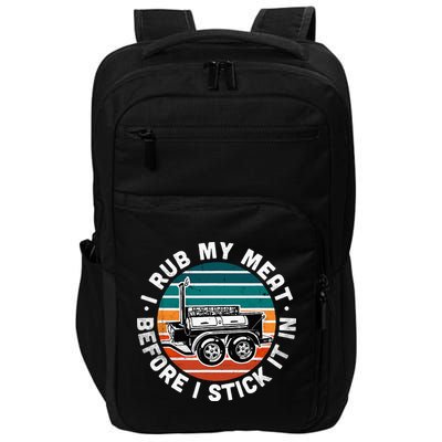 BBQ Dad Offset Smoker Pit Accessory I Rub My Meat Funny Text Impact Tech Backpack