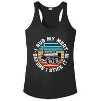 BBQ Dad Offset Smoker Pit Accessory I Rub My Meat Funny Text Ladies PosiCharge Competitor Racerback Tank