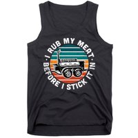 BBQ Dad Offset Smoker Pit Accessory I Rub My Meat Funny Text Tank Top
