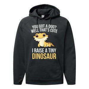 Bearded Dragon Pet I Raise A Tiny Dinosaur Bearded Dragon Performance Fleece Hoodie