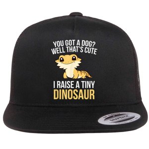 Bearded Dragon Pet I Raise A Tiny Dinosaur Bearded Dragon Flat Bill Trucker Hat