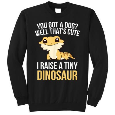 Bearded Dragon Pet I Raise A Tiny Dinosaur Bearded Dragon Tall Sweatshirt