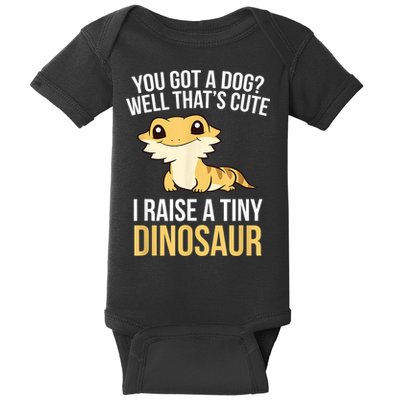 Bearded Dragon Pet I Raise A Tiny Dinosaur Bearded Dragon Baby Bodysuit