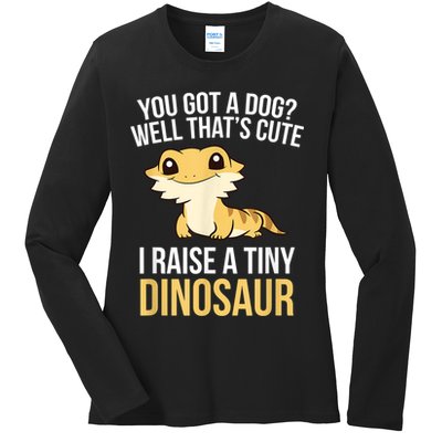 Bearded Dragon Pet I Raise A Tiny Dinosaur Bearded Dragon Ladies Long Sleeve Shirt