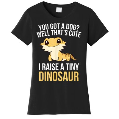 Bearded Dragon Pet I Raise A Tiny Dinosaur Bearded Dragon Women's T-Shirt