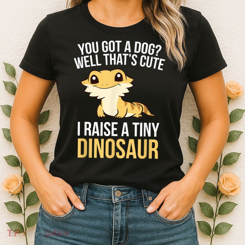 Bearded Dragon Pet I Raise A Tiny Dinosaur Bearded Dragon Womens T-Shirt