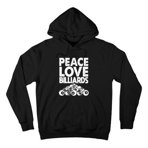 Billiards Dad Peace Love Billiards Gift Father's Day Hoodie