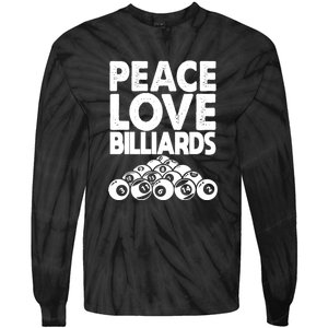 Billiards Dad Peace Love Billiards Gift Father's Day Tie-Dye Long Sleeve Shirt