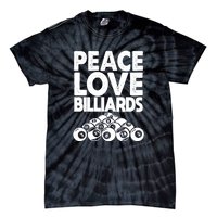 Billiards Dad Peace Love Billiards Gift Father's Day Tie-Dye T-Shirt