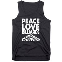 Billiards Dad Peace Love Billiards Gift Father's Day Tank Top