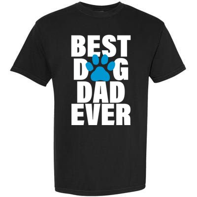 Best Dog Dad Ever Paw Garment-Dyed Heavyweight T-Shirt