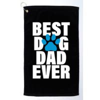 Best Dog Dad Ever Paw Golf Towel