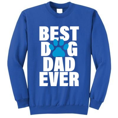 Best Dog Dad Ever Paw Tall Sweatshirt