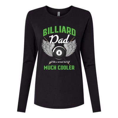 Billiard Dad Player Billiards Pool Snooker Father Cue Sports Gift Womens Cotton Relaxed Long Sleeve T-Shirt