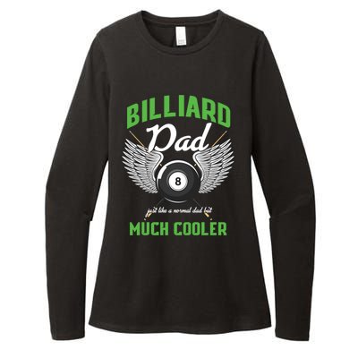 Billiard Dad Player Billiards Pool Snooker Father Cue Sports Gift Womens CVC Long Sleeve Shirt