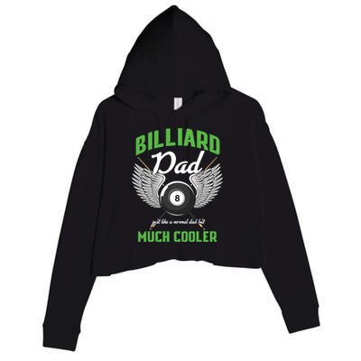 Billiard Dad Player Billiards Pool Snooker Father Cue Sports Gift Crop Fleece Hoodie