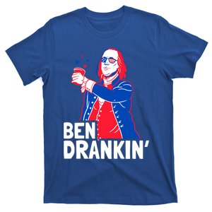 Ben Drankin Patriotic Independence Day 4th Of July Party Gift T-Shirt