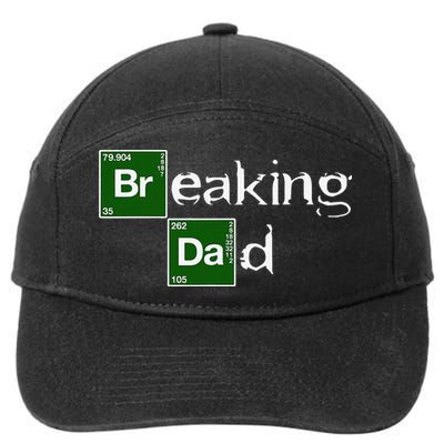 Breaking Dad Papa Funny Father's Day Dad Gift Christmas 7-Panel Snapback Hat