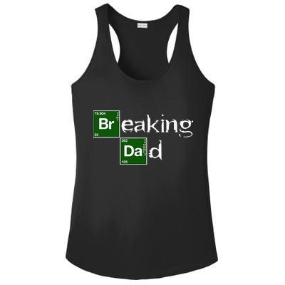 Breaking Dad Papa Funny Father's Day Dad Gift Christmas Ladies PosiCharge Competitor Racerback Tank