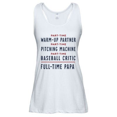 Baseball Dad Part Time Warm Up Partner Full Time Papa Ladies Essential Flowy Tank