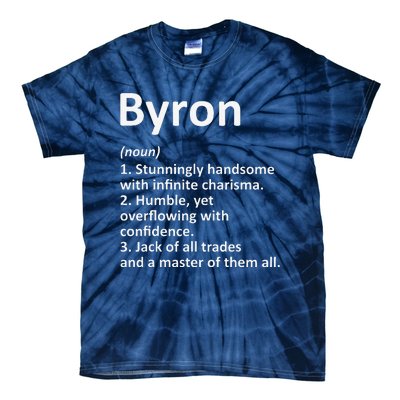 BYRON Definition Personalized Name Funny Birthday Gift Idea Tie-Dye T-Shirt