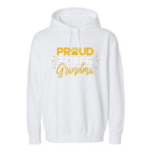 Boxer Dog Proud Grandma Granddog Boxer Breed Lovers Garment-Dyed Fleece Hoodie