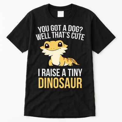 Bearded Dragon Pet I Raise A Tiny Dinosaur Bearded Dragon Tall T-Shirt