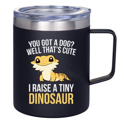 Bearded Dragon Pet I Raise A Tiny Dinosaur Bearded Dragon 12oz Stainless Steel Coffee Mug