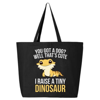 Bearded Dragon Pet I Raise A Tiny Dinosaur Bearded Dragon 25L Jumbo Tote