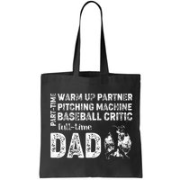 Baseball Dad Part Time Warm Up Partner Full Time Dad Bag
