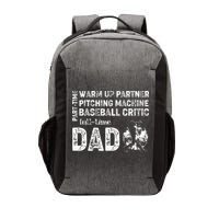 Baseball Dad Part Time Warm Up Partner Full Time Dad Vector Backpack