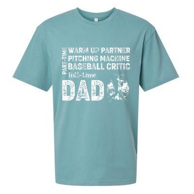 Baseball Dad Part Time Warm Up Partner Full Time Dad Sueded Cloud Jersey T-Shirt