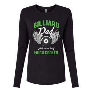 Billiard Dad Player Billiards Pool Snooker Father Cue Sports Gift Womens Cotton Relaxed Long Sleeve T-Shirt