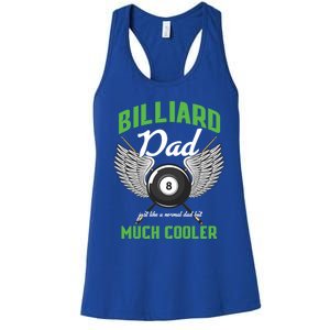 Billiard Dad Player Billiards Pool Snooker Father Cue Sports Gift Women's Racerback Tank