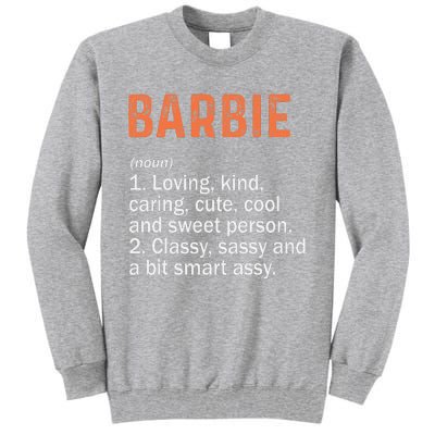 BARBIE Definition Personalized Name Funny Birthday Gifts Tall Sweatshirt