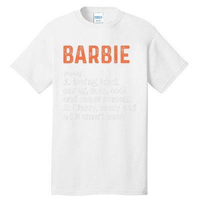 BARBIE Definition Personalized Name Funny Birthday Gifts Tall T-Shirt