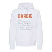 BARBIE Definition Personalized Name Funny Birthday Gifts Premium Hoodie