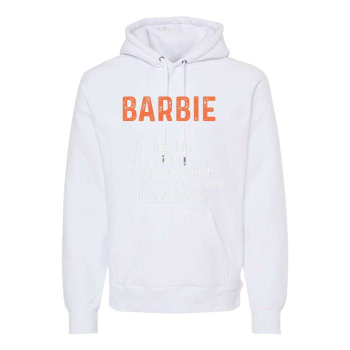 BARBIE Definition Personalized Name Funny Birthday Gifts Premium Hoodie