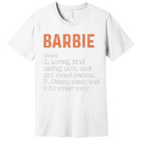 BARBIE Definition Personalized Name Funny Birthday Gifts Premium T-Shirt